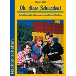 Oh, diese Schweden!